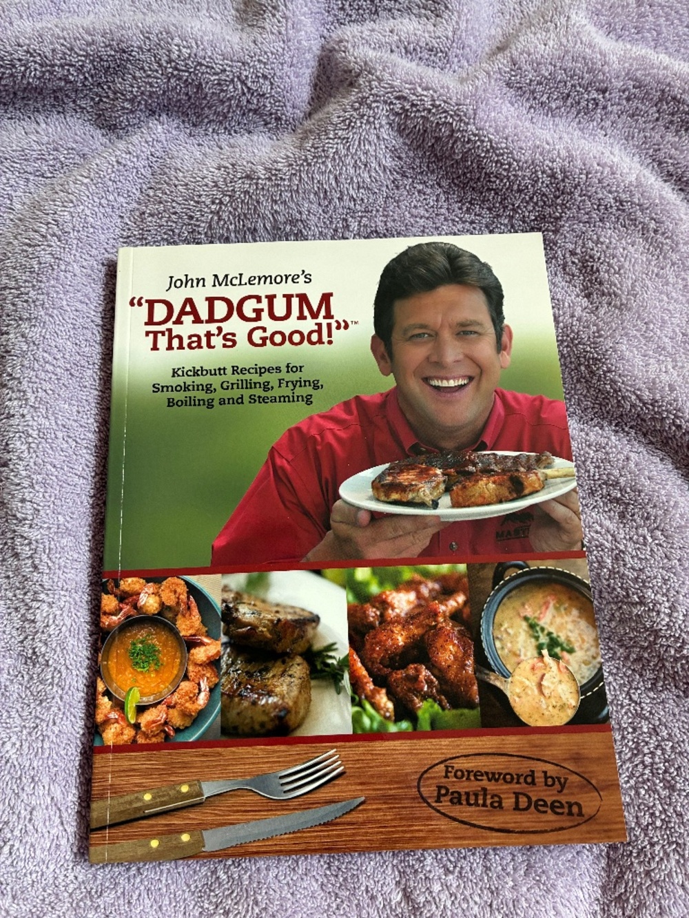 Dadgum That’s Good Cookbook
